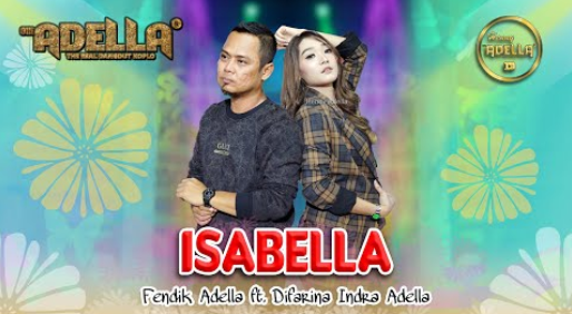 Isabella - Difarina Indra Adella Ft Fendik Adella
