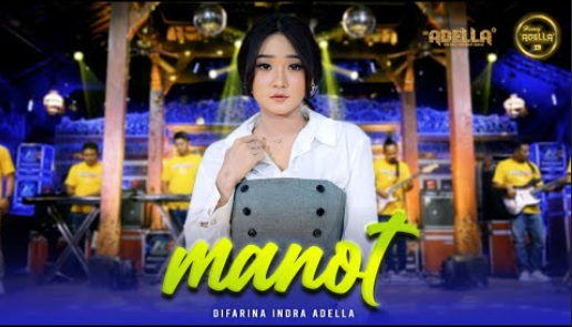Manot - Difarina Indra Adella