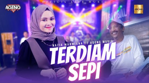 Nazia Marwiana Ft Ageng Music - Terdiam Sepi