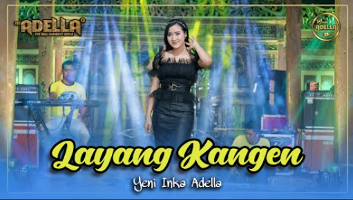 Layang Kangen - Yeni Inka Adella