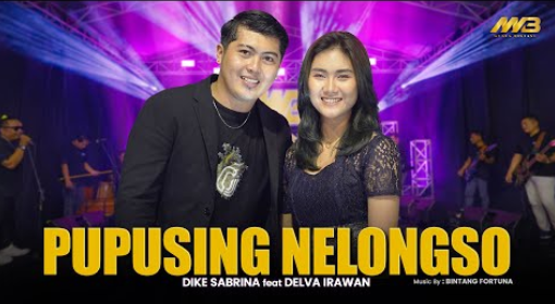 Dike Sabrina Feat. Delva Irawan - Pupusing Nelongso