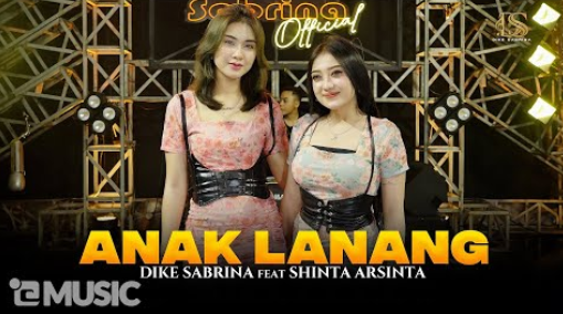 Dike Sabrina Feat. Shinta Arsinta - Anak Lanang