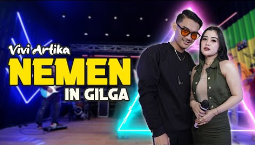 Gilga Sahid Feat Vivi Artika - Nemen