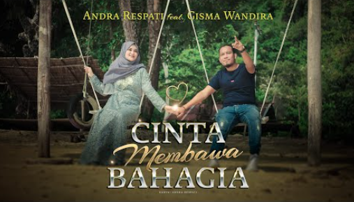 Cinta Membawa Bahagia - Andra Respati Feat. Gisma Wandira