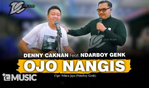 Denny Caknan Ft. Ndarboy Genk - Ojo Nangis