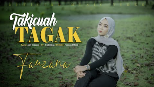Fauzana - Takicuah Tagak