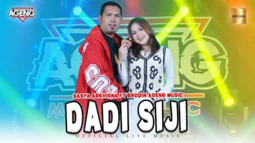 Sasya Arkhisna Ft Brodin Ageng Music - Dadi Siji