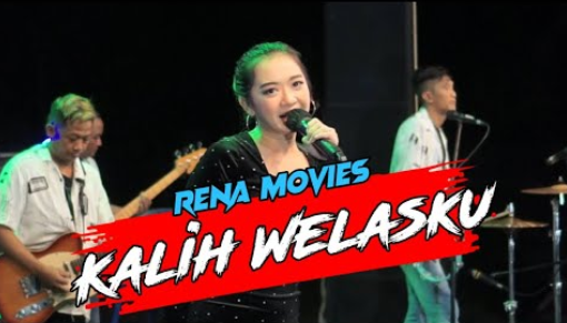 Kalih Welasku - Rena Movies
