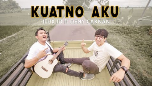 Denny Caknan Feat Ilux Id - Kuatno Aku
