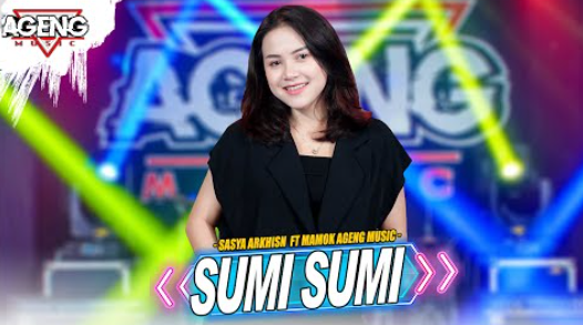 Sumi Sumi - Sasya Arkhisna Ft Mamok Ageng Music