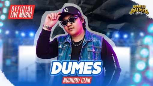 Ndarboy Genk - Dumes