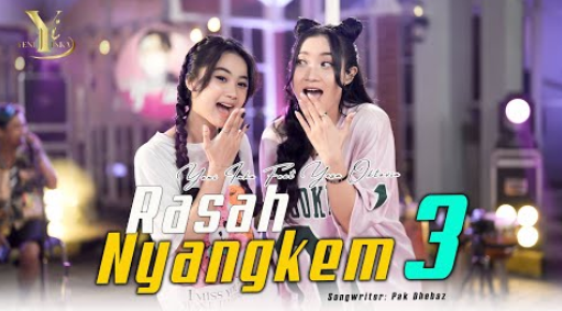 Yeni Inka Feat. Yesa Oktavia - Rasah Nyangkem 3