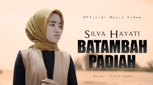 Silva Hayati - Batambah Padiah