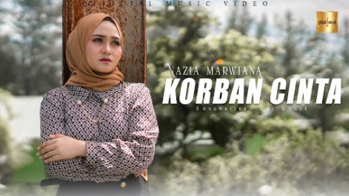 Nazia Marwiana - Korban Cinta