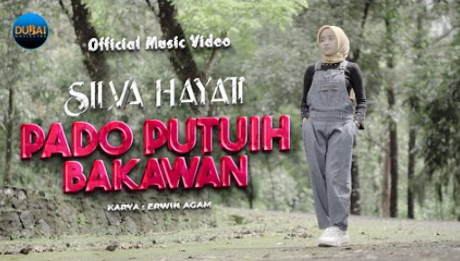 Silva Hayati - Pado Putuih Bakawan