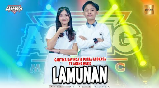 Cantika Davinca & Putra Angkasa Ft Ageng Music - Lamunan