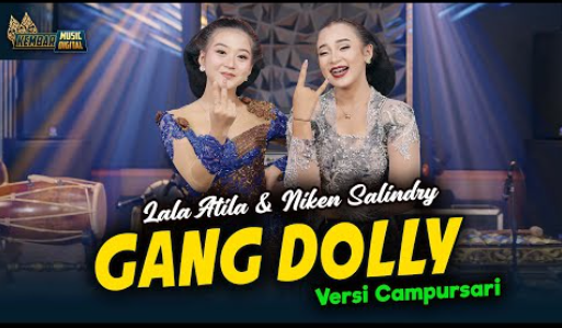 Niken Salindry & Lala Atila - Gang Dolly - Kembar