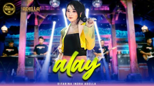 Alay - Difarina Indra Adella