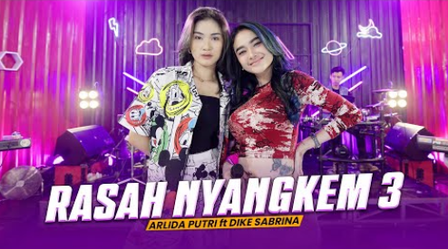 Arlida Putri Feat. Dike Sabrina - Rasah Nyangkem 3