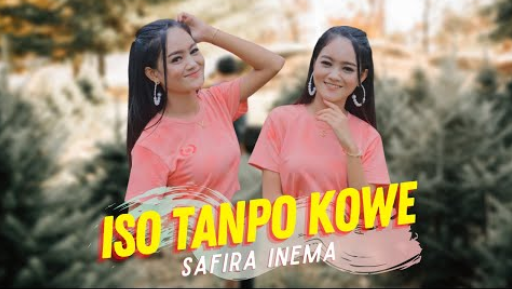 Safira Inema - Iso Tanpo Kowe
