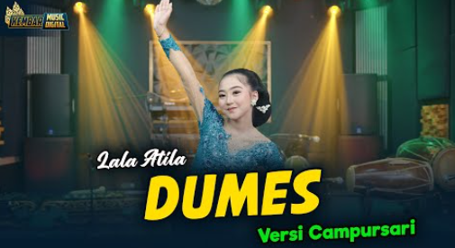 Lala Atila - Dumes