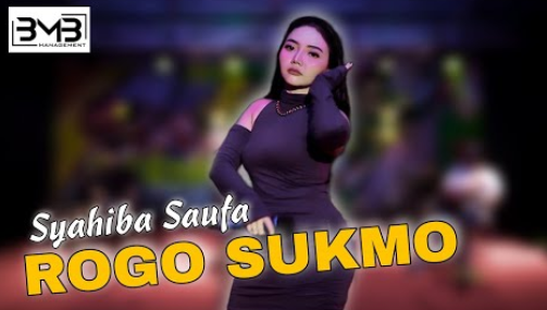 Syahiba Saufa - Rogo Sukmo