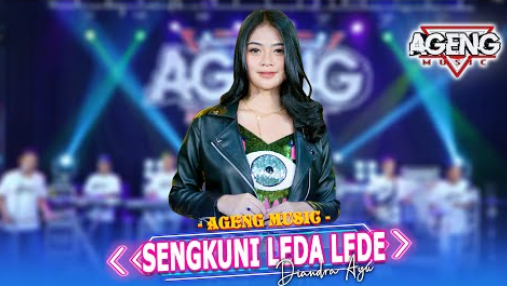 Sengkuni Leda Lede - Diandra Ayu Ft Ageng Music
