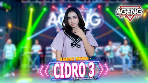 Cidro 3 - Niken Salindry Ft Ageng Music