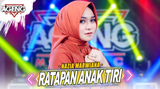 Ratapan Anak Tiri - Nazia Marwiana Ft Ageng Music
