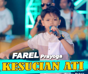 Farel Prayoga Feat Sunan Kendang - Kesucian Ati