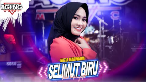 Selimut Biru - Nazia Marwiana Ft Ageng Music