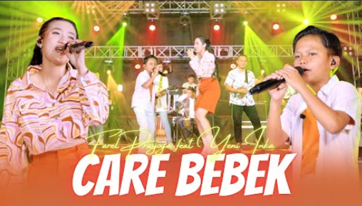 Yeni Inka - Care Bebek (Feat. Farel Prayoga)