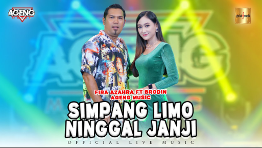 Fira Azahra Ft Brodin Ageng Music - Simpang Limo Ninggal Janji