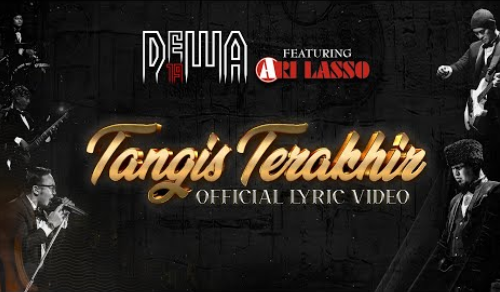 Dewa 19 - Dewa19 Feat Ari Lasso - Tangis Terakhir