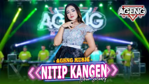 Nitip Kangen - Niken Salindry Ft Ageng Music