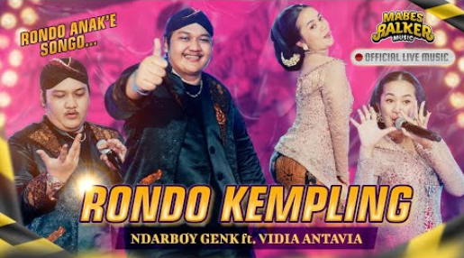 Rondo Kempling - Ndarboy Genk Feat. Vidia Antavia