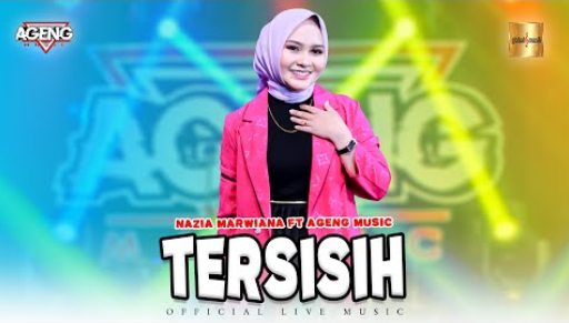 Nazia Marwiana Ft Ageng Music - Tersisih