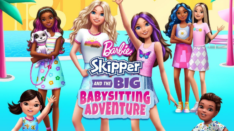 Barbie Skipper And The Big Babysitting Adventure (2023)