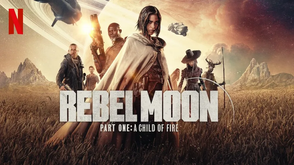 Rebel Moon - Part One: A Child Of Fire (2023) - Rebel Moon - Phần Một: Người Con Của Lửa