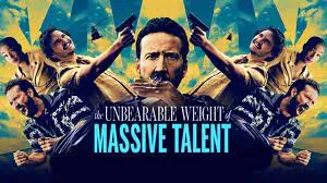 The Unbearable Weight Of Massive Talent (2022) - Gánh Nặng Ngàn Cân Của Tài Năng Kiệt Xuất